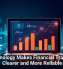 Technology Makes Financial Tracking Clearer and More Reliable