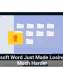 Microsoft Word Just Made Losing Files Much Harder